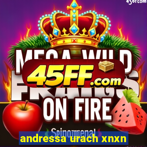 andressa urach xnxn